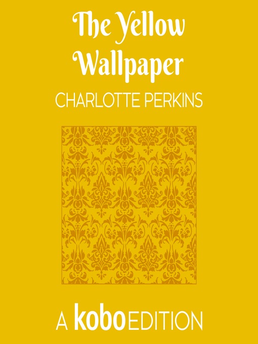 Cover image for The Yellow Wallpaper